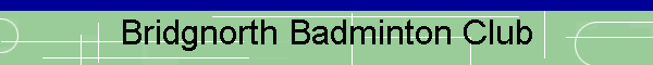 Bridgnorth Badminton Club